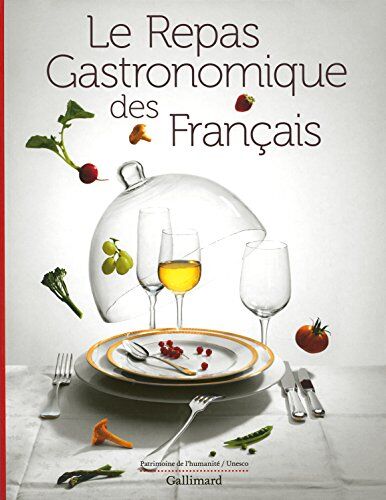 Francis Chevrier Le Repas Gastronomique Des Français