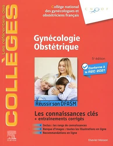 Collectif Gynécologie Obstétrique: Réussir Les Ecni - Connaissances Socles Et Avancées