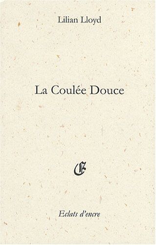 Lilian Lloyd La Coulée Douce