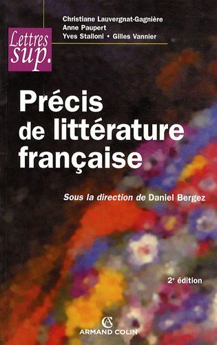 Daniel Bergez Précis De Littérature Française