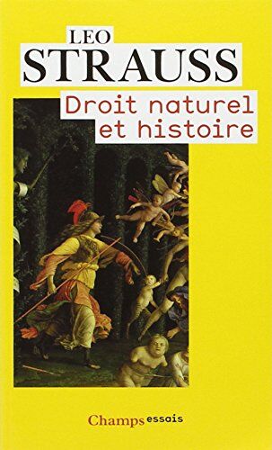 Leo Strauss Droit Naturel Et Histoire