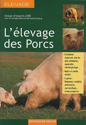 Groupe d'experts 2100 L'Élevage Des Porcs