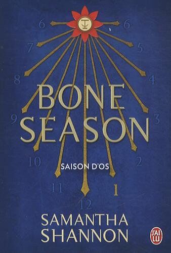 Samantha Shannon The Bone Season : Tome 1