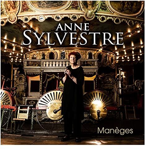 Anne Sylvestre Maneges