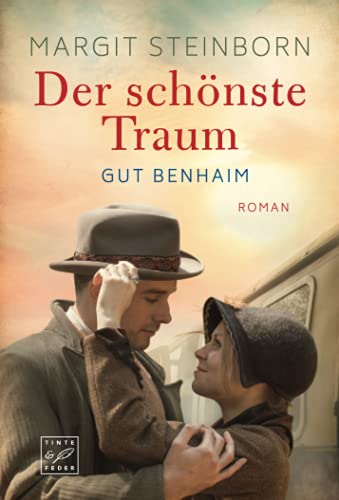 Margit Steinborn Der Schönste Traum (Gut Benhaim, 1)