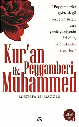 Mustafa Islamoglu Kuran Peygamberi Hz. Muhammed