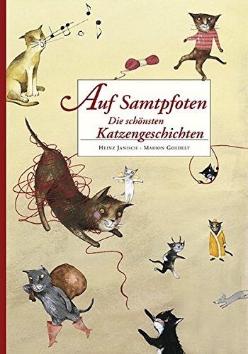 Heinz Janisch Auf Samtpfoten: Die Schönsten Katzengeschichten