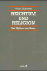 Ulrich Enderwitz Reichtum Und Religion, 4 Bde. In 7 Tl.-Bdn., Bd.1: Der Mythos Vom Heros.
