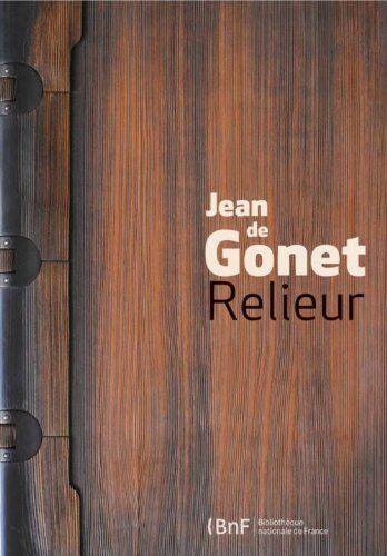 Antoine Coron Jean De Gonet : Relieur