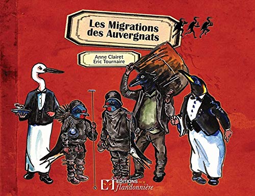 Anne Clairet Les Migrations Des Auvergnats