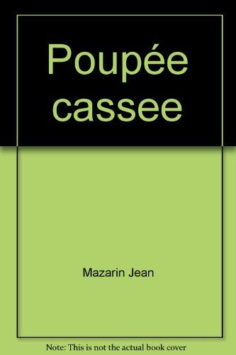 Poupée Cassee (Anticipation)