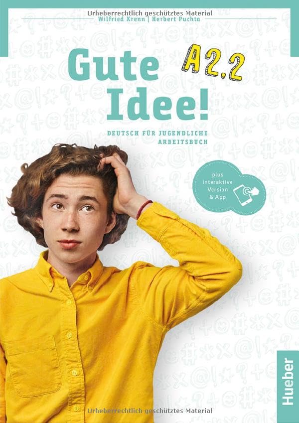 Wilfried Krenn Gute Idee! A2.2: Deutsch Für Jugendliche.Deutsch Als Fremdsprache / Arbeitsbuch Plus Interaktive Version