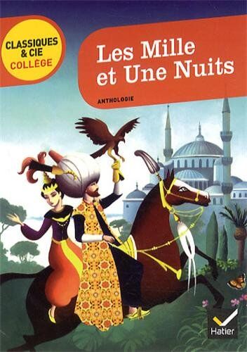 Collectif Les Mille Et Une Nuits/anthologie