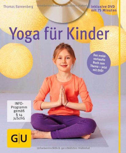Thomas Bannenberg Yoga Für Kinder (Mit Dvd) (Gu Multimedia - P & F)