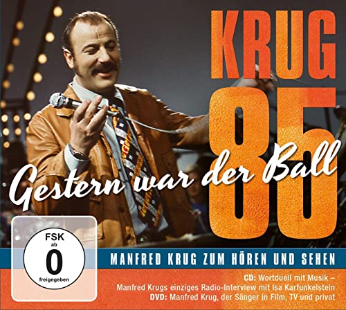 Krug 85: Gestern War Der Ball, Manfred Krug Zum Hören Und Sehen