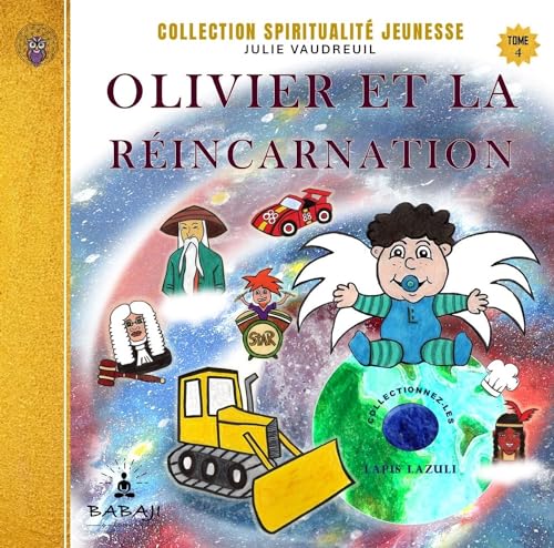 Julie Vaudreuil Olivier Et La Réincarnation Tome 4