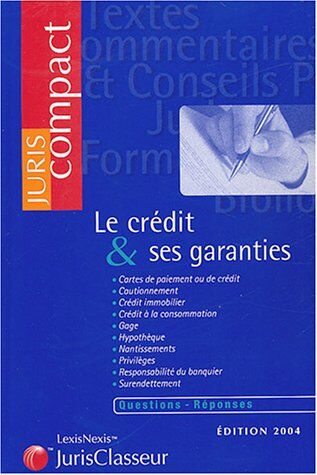 Philippe Simler Le Crédit & Ses Garanties