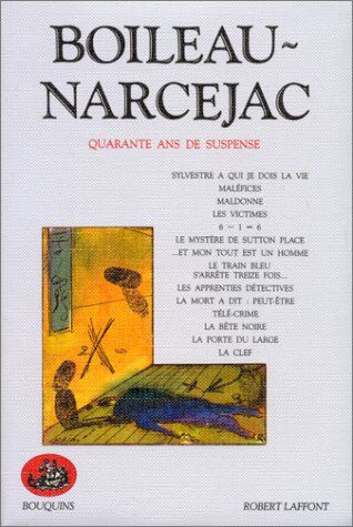 Pierre Boileau Quarante Ans De Suspense : Volume 2 (Aventures Policières)