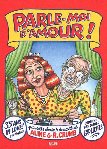 Robert Crumb Aline Crumb Parle-Moi D'Amour !