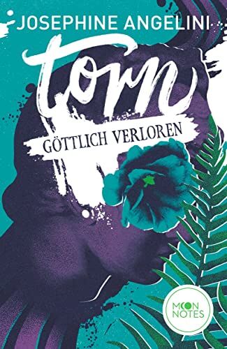 Josephine Angelini Fates & Furies 2. Torn: Göttlich Verloren