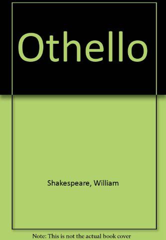 William Shakespeare Othello