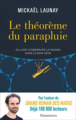 Mickaël Launay Le Théorème Du Parapluie
