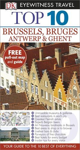 Antony Mason Dk Eyewitness  10 Travel Guide: Brussels, Bruges, Antwerp & Ghent