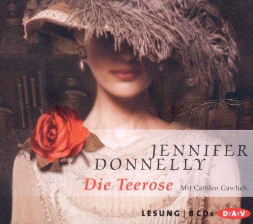 Jennifer Donnelly Die Teerose