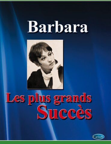 Barbara Les Plus Grands Succes Piano Vocal Guitar Book