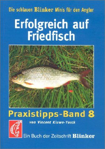 Vincent Kluwe-Yorck Erfolgreich Auf Friedfisch