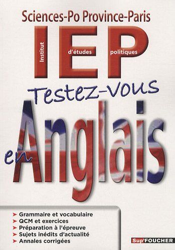 Odile Marie Testez-Vous En Anglais : Iep Sciences-Po Province-Paris