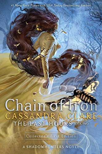 Cassandra Clare The Last Hours: Chain Of Iron