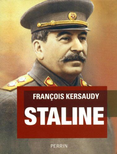 François Kersaudy Staline