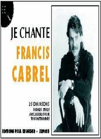 Francis Cabrel Partition : Je Chante Cabrel