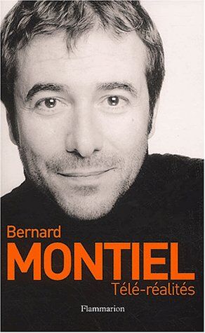 Bernard Montiel Télé-Réalités