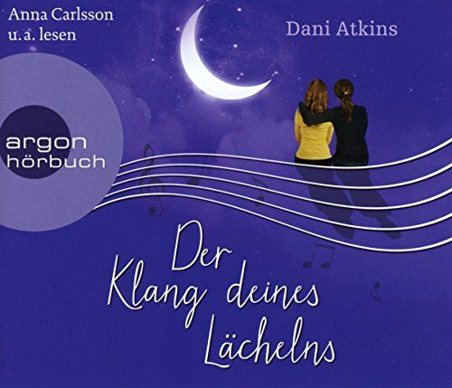 Dani Atkins Der Klang Deines Lächelns (Hörseller)