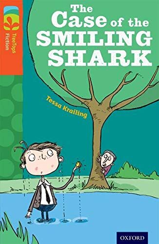 Tessa Krailing Oxford Reading Tree Trees Fiction: Level 13: The Case Of The Smiling Shark