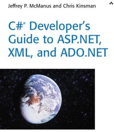 McManus, Jeffrey P. C Sharp Developer'S Guide To Asp.Net, Xml, And Ado.Net (Kaleidoscope)