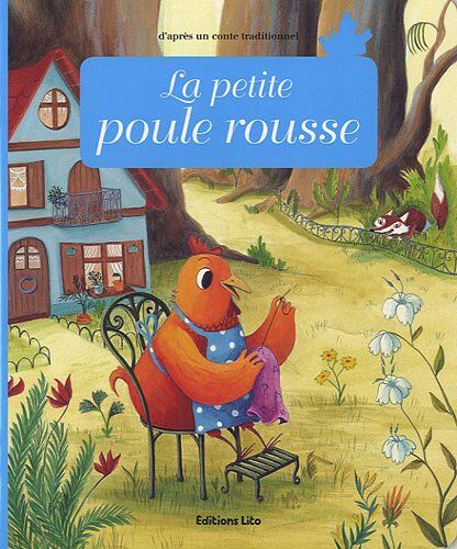 Anne Royer Minicontes Classiques : La Petite Poule Rousse - Dès 3 Ans