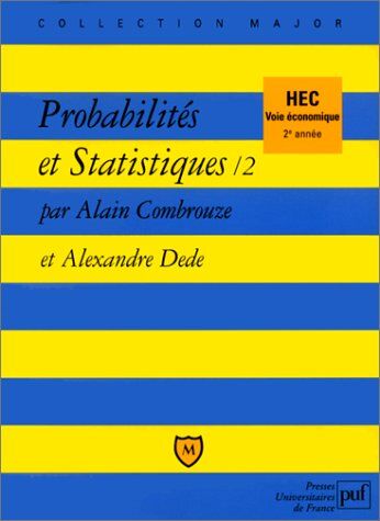 A Combrouze Probabilites & Statistiques 2 Voie E (Major)