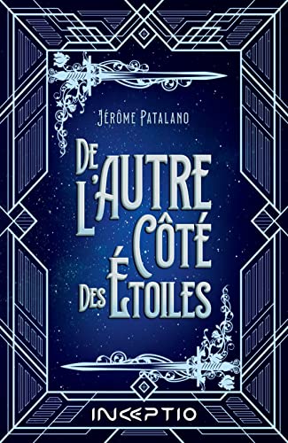 Jérôme Patalano De L'Autre Côté Des Étoiles
