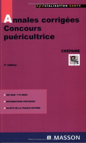 CEEPAME Annales Corrigées Concours Puéricultrice : Qcm Et Qroc