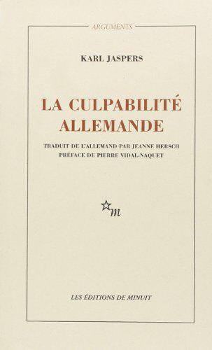 Karl Jaspers La Culpabilité Allemande (Minuit)