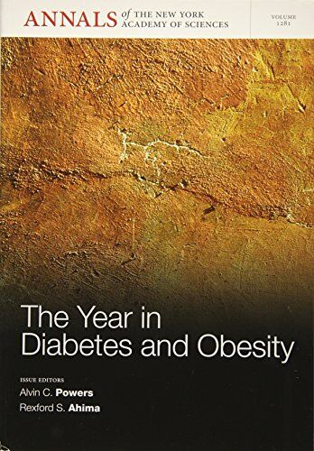 Powers, Alvin C. Powers, A: Year In Diabetes And Obesity, Volume 1281 (Annals Of The  York Academy Of Sciences, Band 1281)