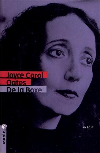 Oates, Joyce Carol De La Boxe