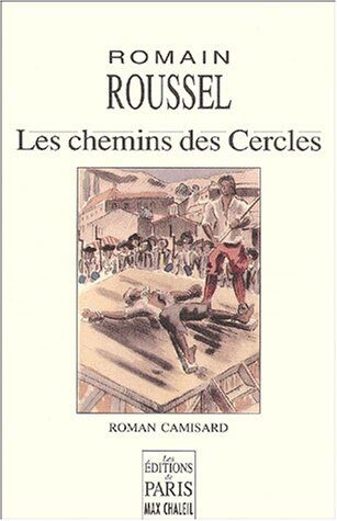 Romain Roussel Les Chemins Des Cercles