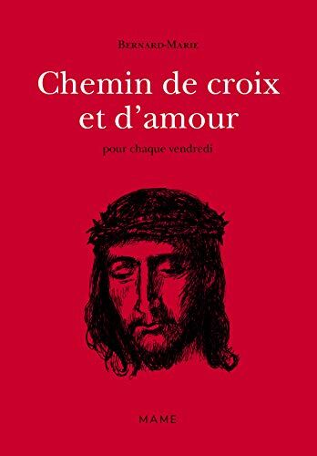Mame Chemin De Croix Et D'Amour N2