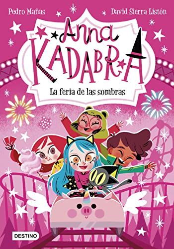 Pedro Mañas Anna Kadabra 11. La Feria De Las Sombras