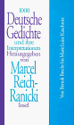 Marcel Reich-Ranicki Tausend Deutsche Gedichte Und Ihre Interpretationen, In 10 Bdn., Bd.7, Von Bertolt Brecht Bis Marie-Luise Kaschnitz