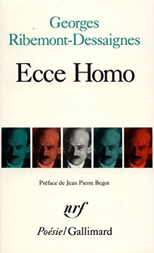 Ribemont-Dessai Ecce Homo Ribemont Des (Poesie/gallimard)